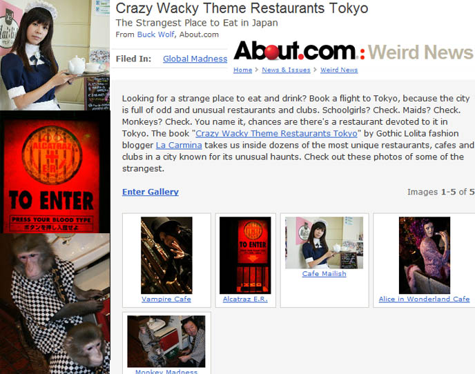 NY Times Website About.com, new york times book review, Crazy wacky theme restaurants, Japanese maid cafe photos, cute Japan maids waitresses in Akihabara, The Lockup and Alcatraz theme restaurant, book reviews La Carmina, photographs and art book of weird J-pop culture.